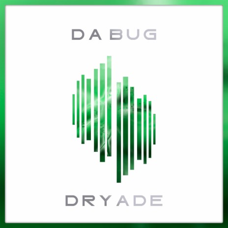 Dryade | Boomplay Music