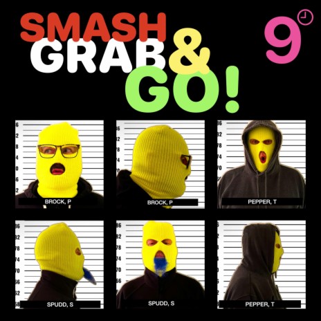 Smash Grab and Go! | Boomplay Music