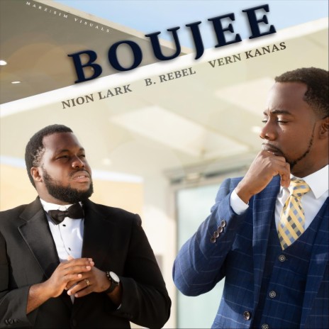 Boujee ft. Vern Kanas & B. Rebel | Boomplay Music