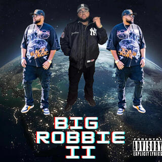 BIG ROBBIE 2