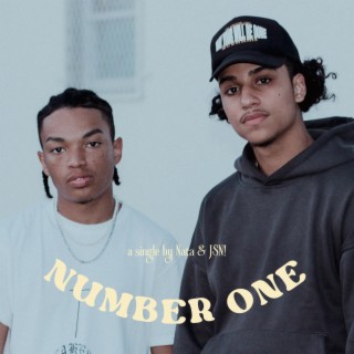 Number One ft. JSN! lyrics | Boomplay Music