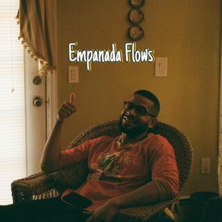 Empanada Flows