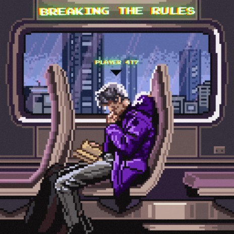 Breaking the Rules | Boomplay Music