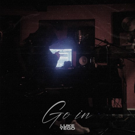 Go In | Boomplay Music