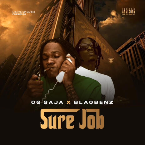 Sure Job ft. Blaqbenz | Boomplay Music