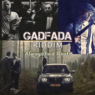 Gadfada Riddim