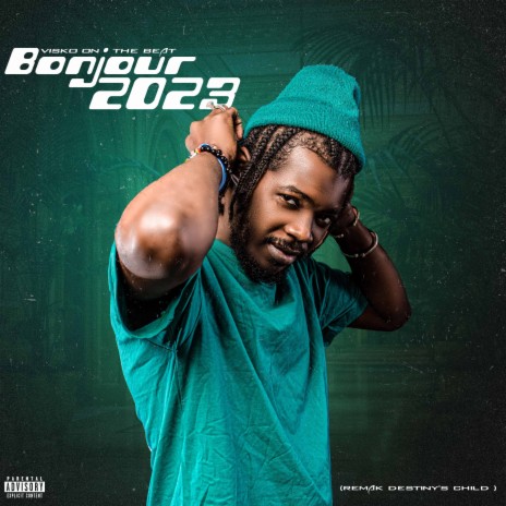 Bonjour 2023 | Boomplay Music