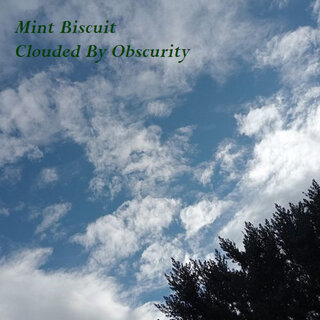 Clouded by Obscurity