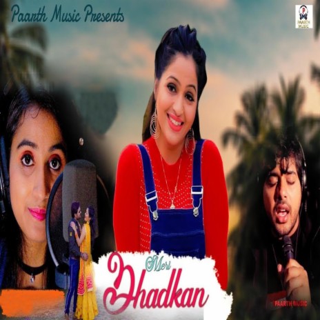 Meri Dhadkan ft. Renuka Panwar | Boomplay Music