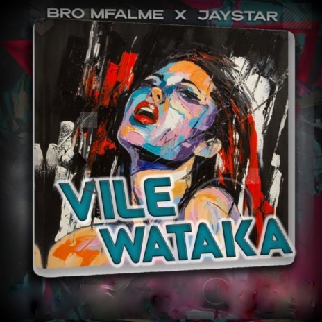 Vile Wataka | Boomplay Music