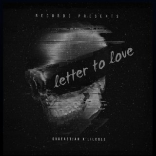 Letter to love