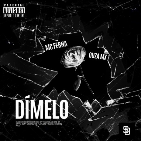 Dímelo ft. OUZA MX | Boomplay Music