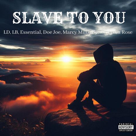 Slave To You ft. Collective Minds | Boomplay Music