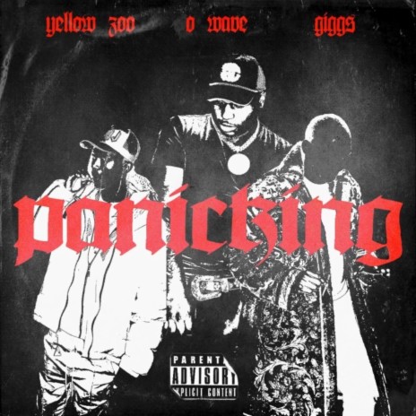 Panicking ft. Giggs & yellow zoo | Boomplay Music