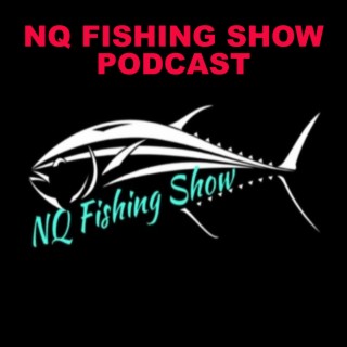 NQ Fishing Show 5th February catch up show