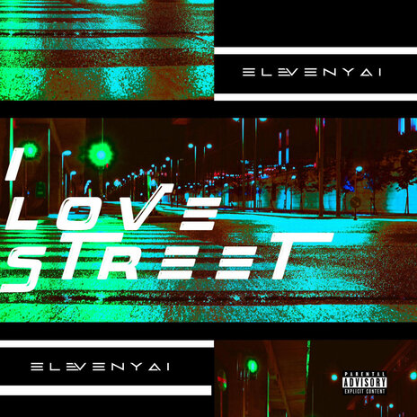 I Love Street | Boomplay Music