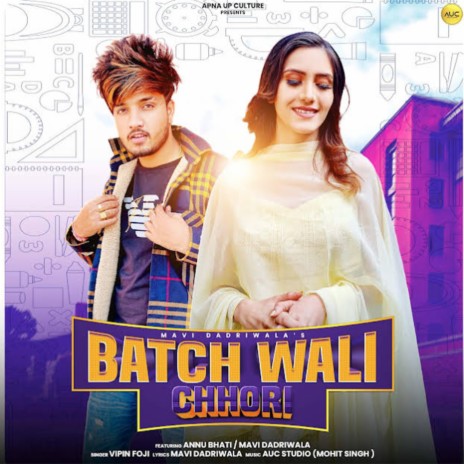 Batch Wali Chhori 2 | Boomplay Music