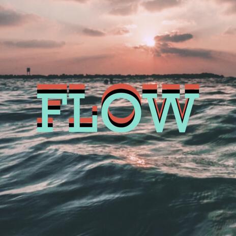 Flow | Boomplay Music