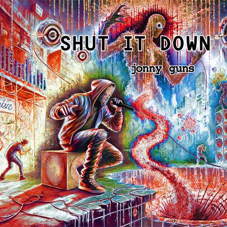 Shut It Down | Boomplay Music