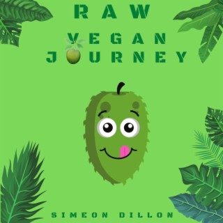 RAW VEGAN JOURNEY