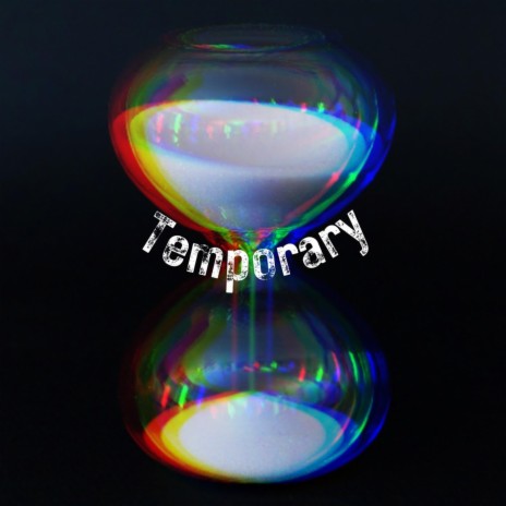 Temporary (Slowed + Reverb)