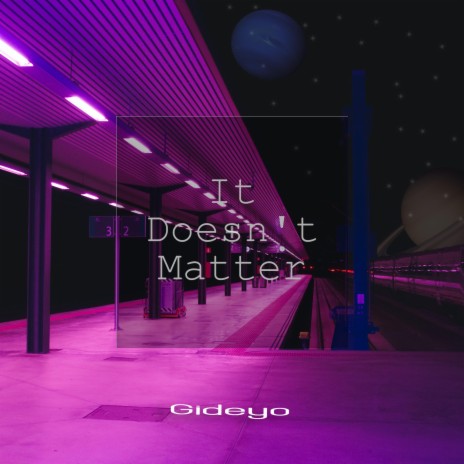 It Doesn't Matter | Boomplay Music