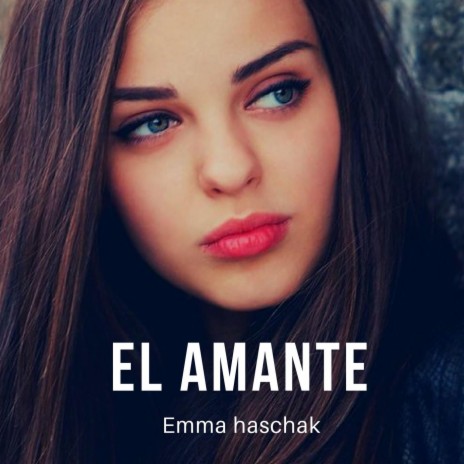 El Amante | Boomplay Music