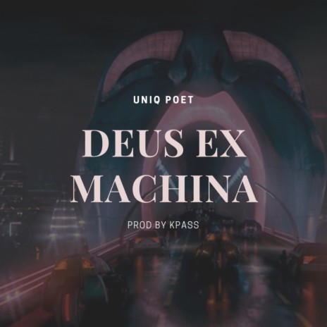 DEUS EX MACHINA | Boomplay Music