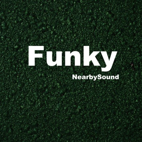 Funky | Boomplay Music