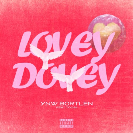 Lovey Dovey (feat. Toosii) | Boomplay Music