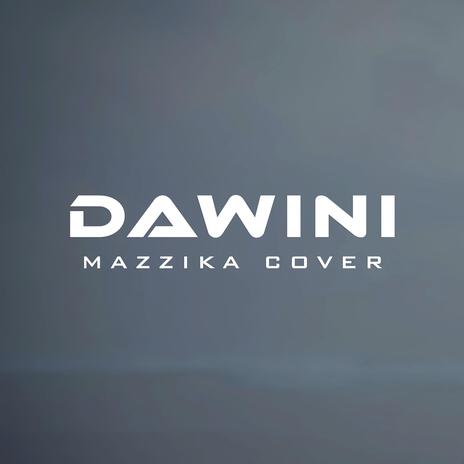 DAWINI | Boomplay Music