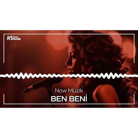 BEN BENİ | Boomplay Music