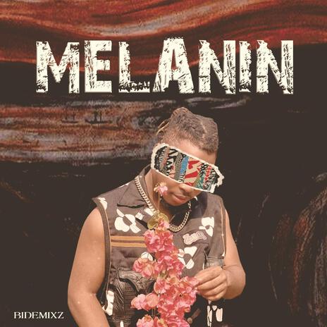 Melanin | Boomplay Music