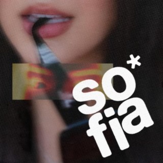 Sofia lyrics | Boomplay Music