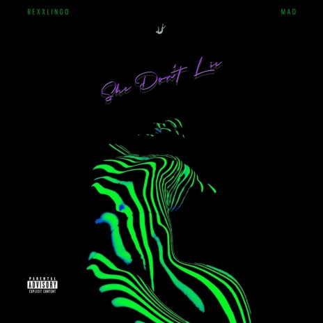 She don’t lie ft. MAD | Boomplay Music