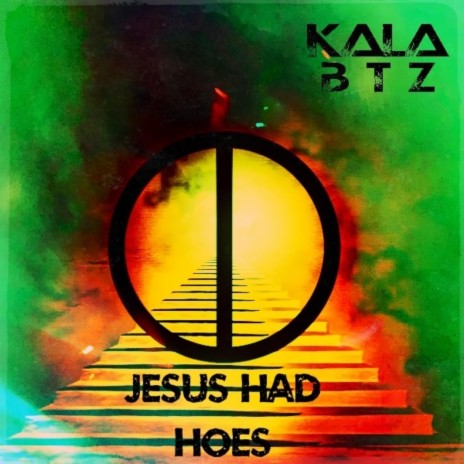 Jesus Had Hoes | Boomplay Music