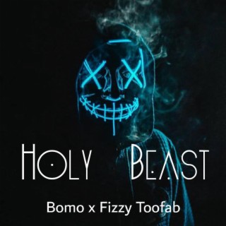 Holy Beast (remix)
