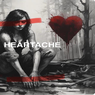 Heartache