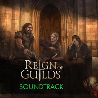 Reign of Guilds (Original Game Soundtrack)