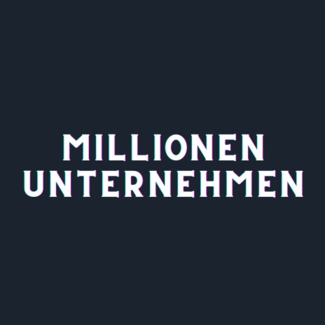 Millionen Unternehmen (Pastiche/Remix/Mashup) | Boomplay Music