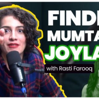 Finding Mumtaz in Joyland - Rasti Farooq - Actor - #TPE 236