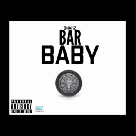 Bar Baby | Boomplay Music