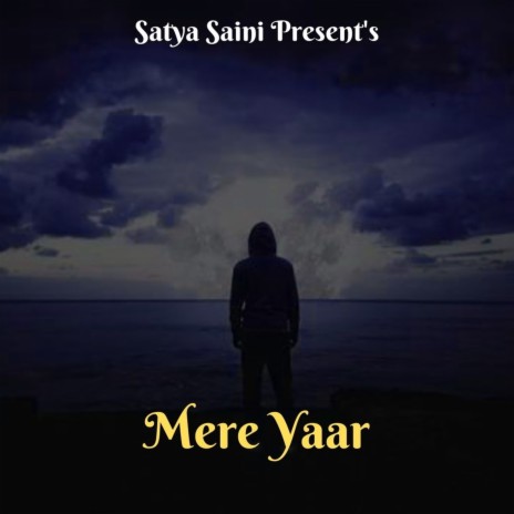 Mere Yaar | Boomplay Music