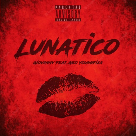 Lunático ft. Geo Youngfixa | Boomplay Music