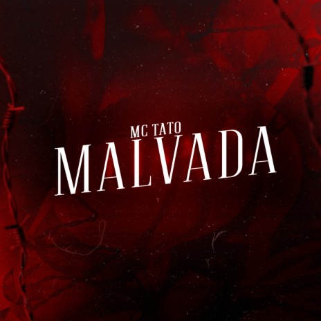 Malvada ft. Dj Chaves | Boomplay Music