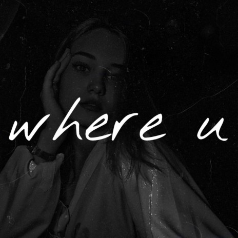 where U | Boomplay Music