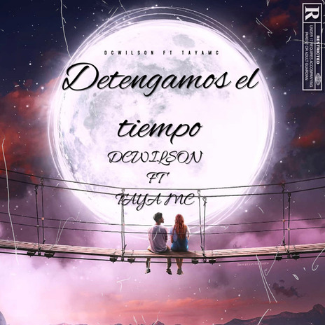 Detengamos el tiempo ft. DCwilson | Boomplay Music