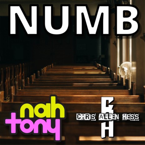 Numb ft. Chris Allen Hess | Boomplay Music