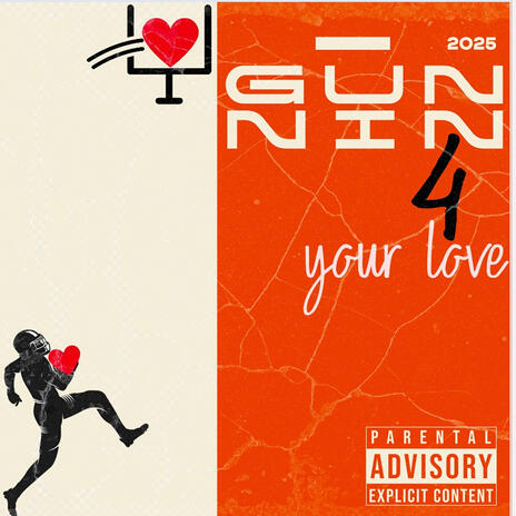 Gunnin 4 Your Love | Boomplay Music