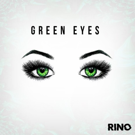 Green Eyes | Boomplay Music